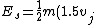 E_s = \frac{1}{2}m(1.5v_j)^2 + V_eff